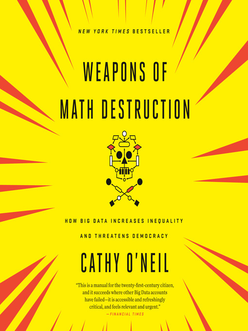 Cover image for Weapons of Math Destruction